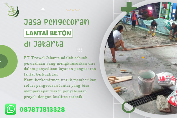 Jasa Pengecoran Lantai Jakarta Harga Borongan Cor Beton